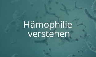 Online Kurs Hämophilie verstehen