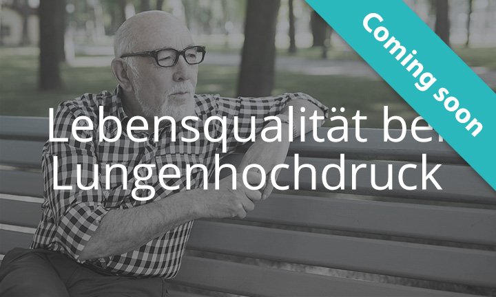 Lebensqualität bei Lungenhochdruck
