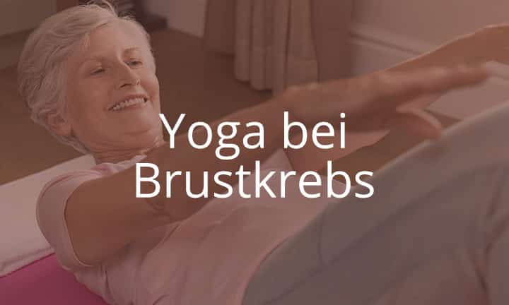 Yoga bei Brustkrebs