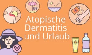 Kursbild - Atopische Dermatitis und Urlaub