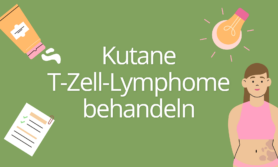 Kutane T-Zell Lymphome behandeln Kursbild mit Text